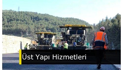 Üst Yapı Hizmetleri Üst Yapı Hizmetleri